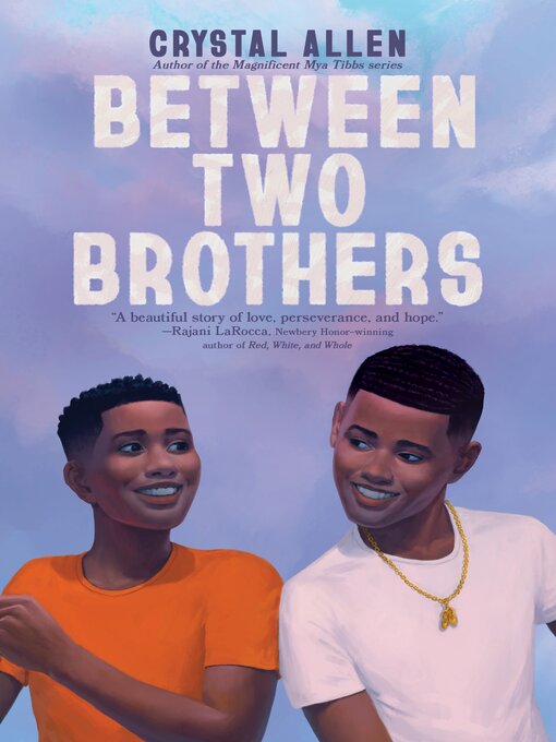 Title details for Between Two Brothers by Crystal Allen - Wait list